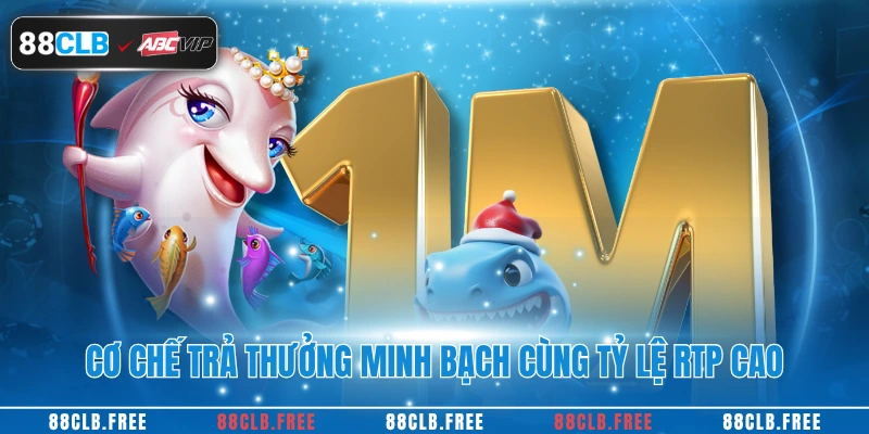 Nổ Hũ Đổi Thưởng Tại 88CLB – Cơ Hội Vàng Cho Người Chơi 3 Cơ chế trả thưởng minh bạch cùng tỷ lệ RTP cao